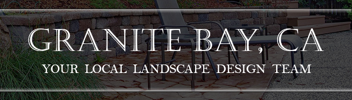 Granite Bay Landscape Design